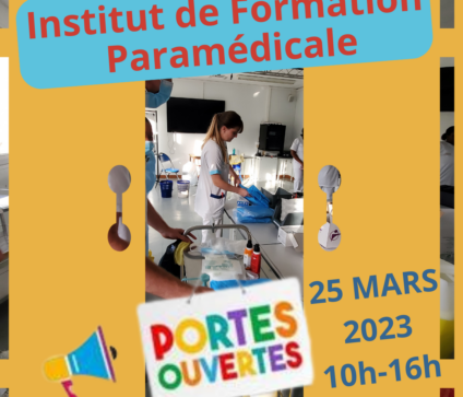 25 MARS 2023 Portes ouvertes Institut de Formation Paramédicale